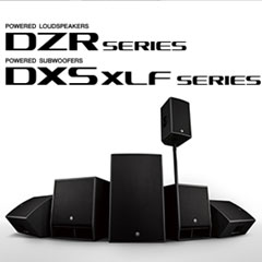 新一代Z6·尊龙凯时扩声音箱发布：全新 DZR/DXS-XLF（有源）、CZR/CXS-XLF（无源）音箱与超低音音箱